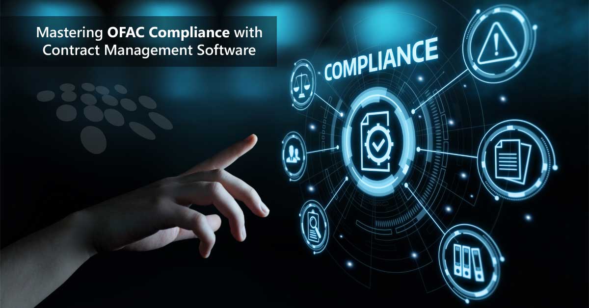 Mastering OFAC Compliance With Contract Management Software